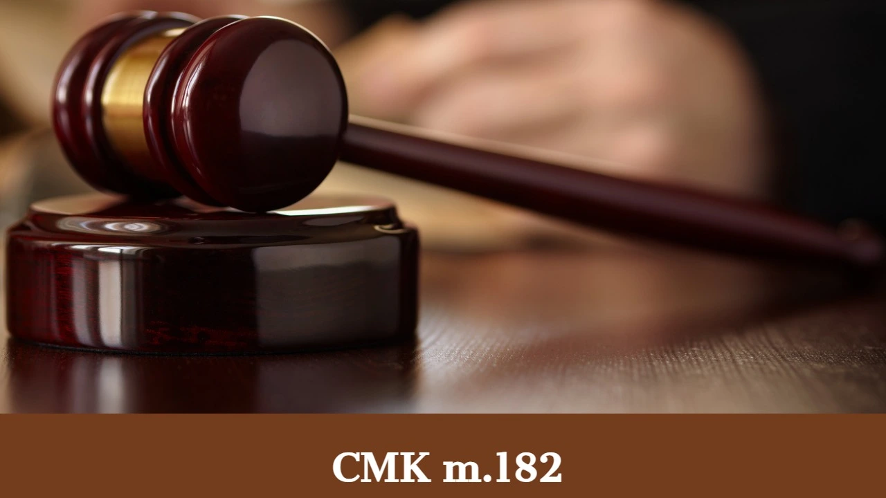 CMK Madde 182 Duruşmanın Açıklığı